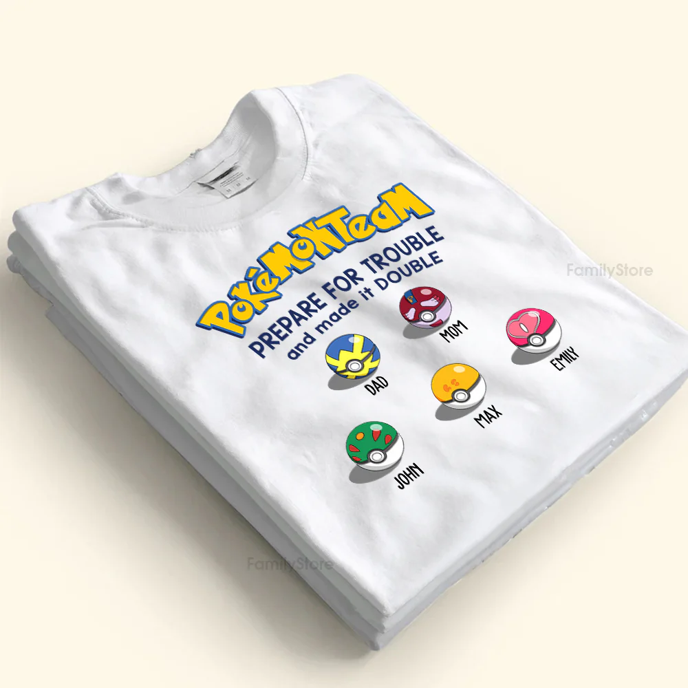 PoMo PoMo Team Prepare For Trouble And Made It Double - Gift For Family Members, Friends - Personalized Shirt CL10 NA94 - Image 5