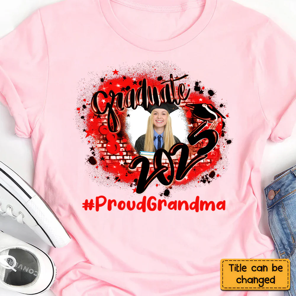 Proud Family Graduation 2025 - Personalized Shirt - Graduation Gift, Senior Gift, Loving Gift for Grandma, Nana, Mom, Wife, Grandparent | Custom Photo NH96 - Image 5