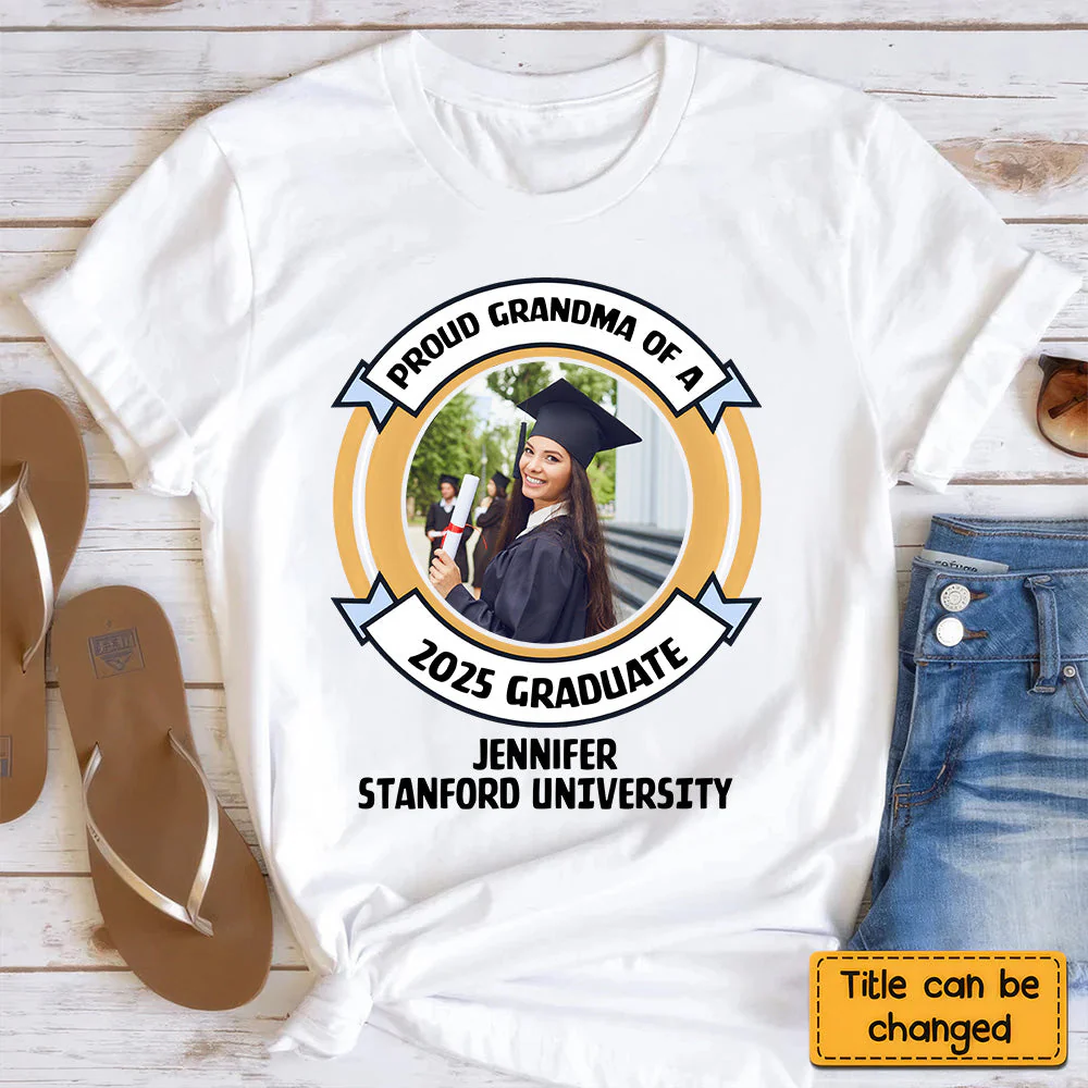 Proud Family of a University Graduate - Personalized Shirt - Graduation Gift, Senior Gift, Loving Gift for Grandma, Nana, Mom, Wife, Grandparent | Custom Photo NH96 - Image 3