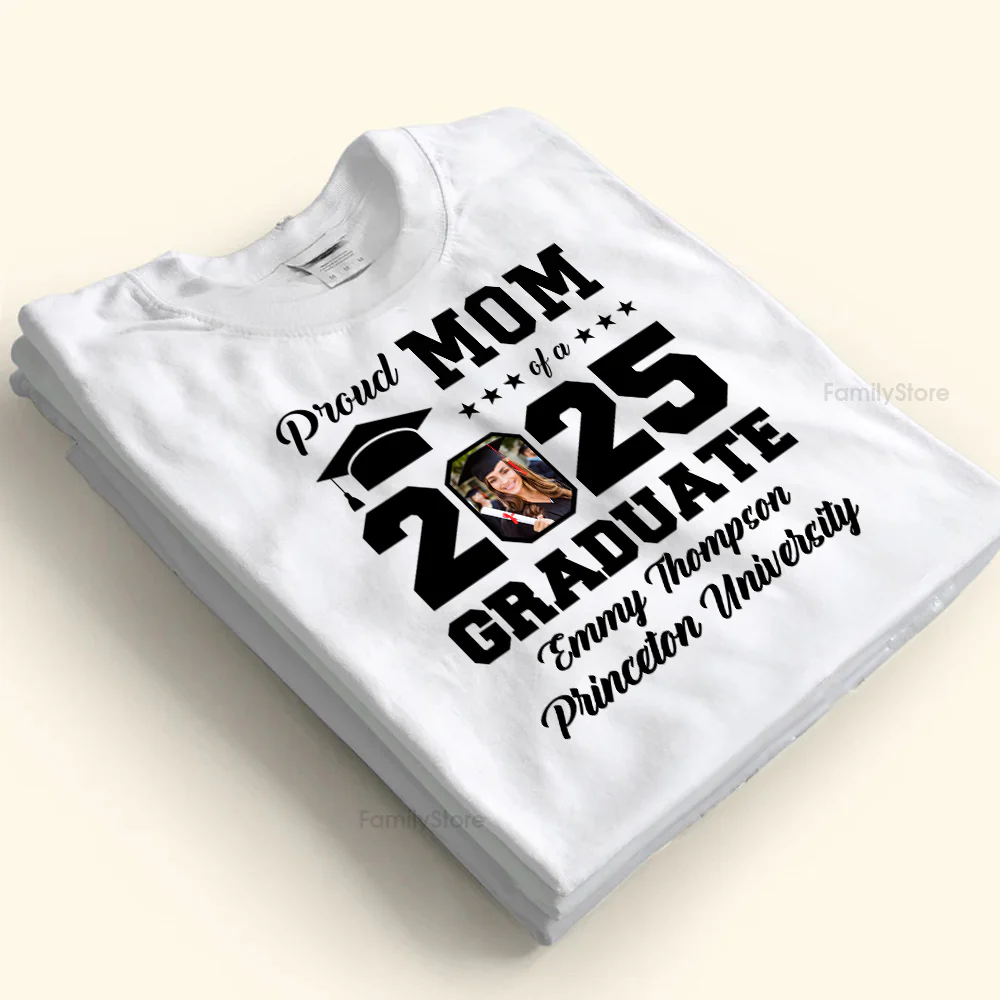 Proud Mom Of A Graduate - Personalized Photo Shirt - Photo PT - Image 4