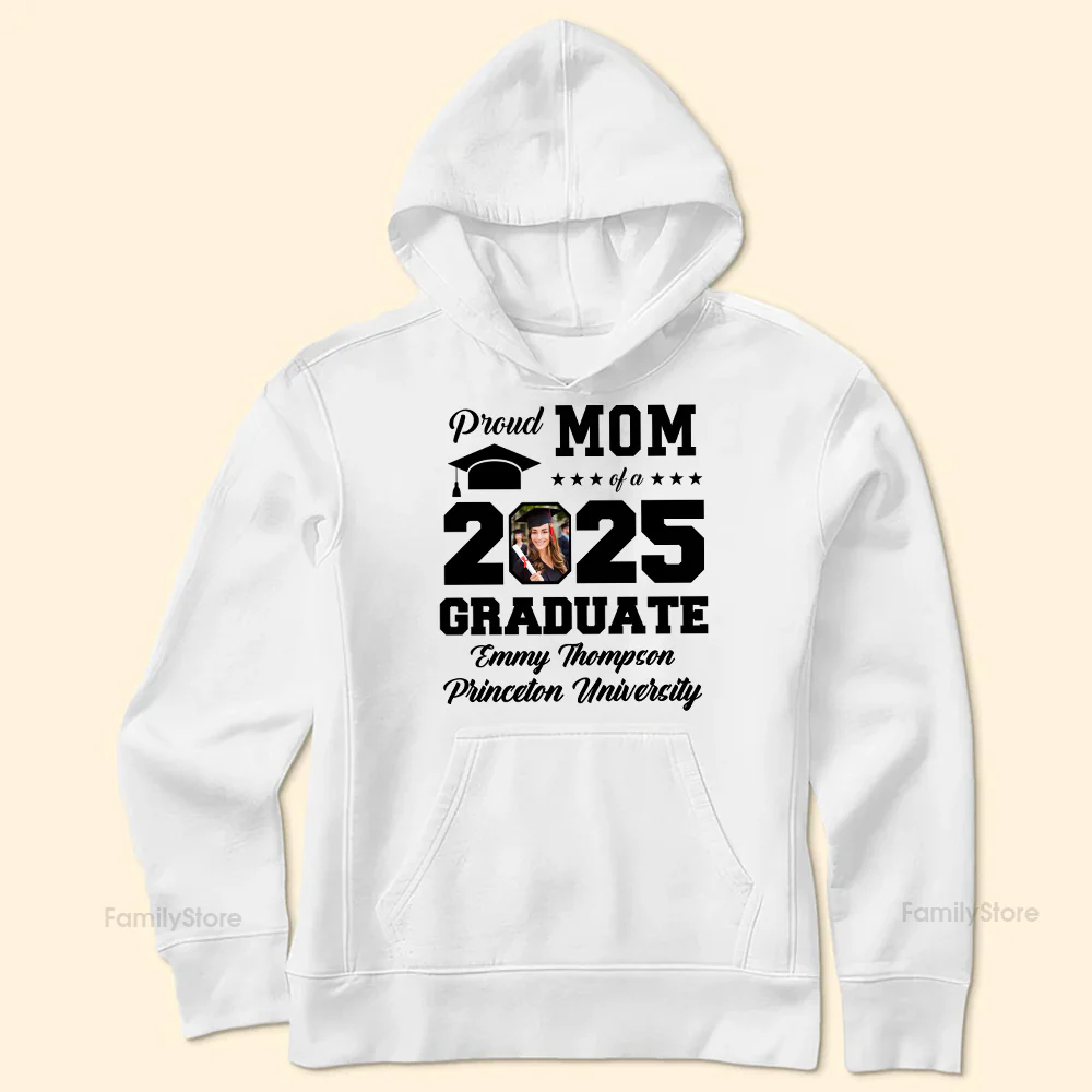 Proud Mom Of A Graduate - Personalized Photo Shirt - Photo PT - Image 5