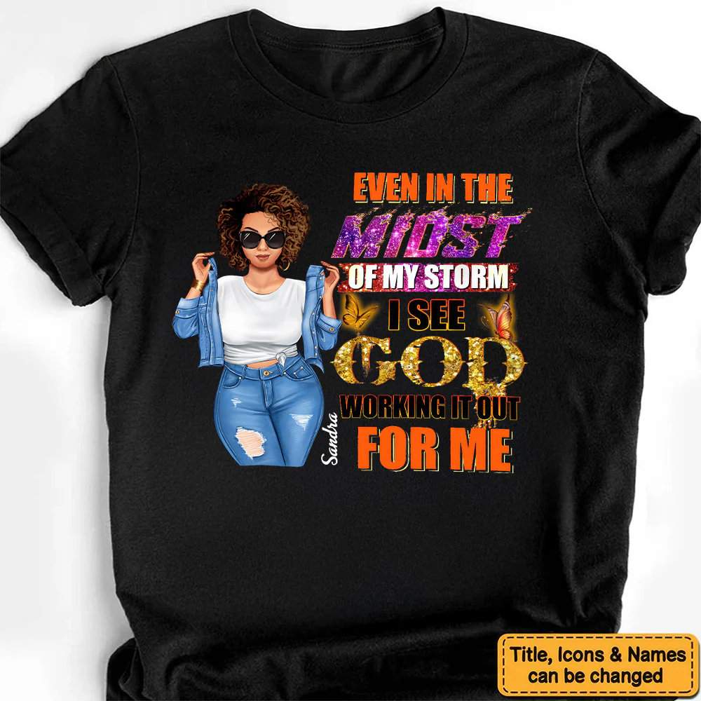 Queen's Midst Through the Storm, God Work's it Out - Personalized T-shirt- Juneteenth, Birthday Gift For Black Woman | GR3 - Image 3