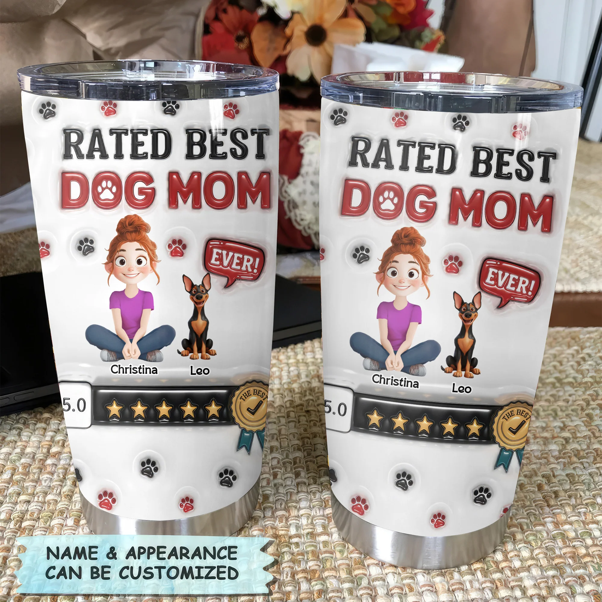 Rated Best Dog Mom Ever 3D Inflated Effect Cartoon Dog - Personalized Tumbler Cup - Gift for Pet Owners, Pet Lovers, Dog Mom | CLP15 NH96 - Image 2