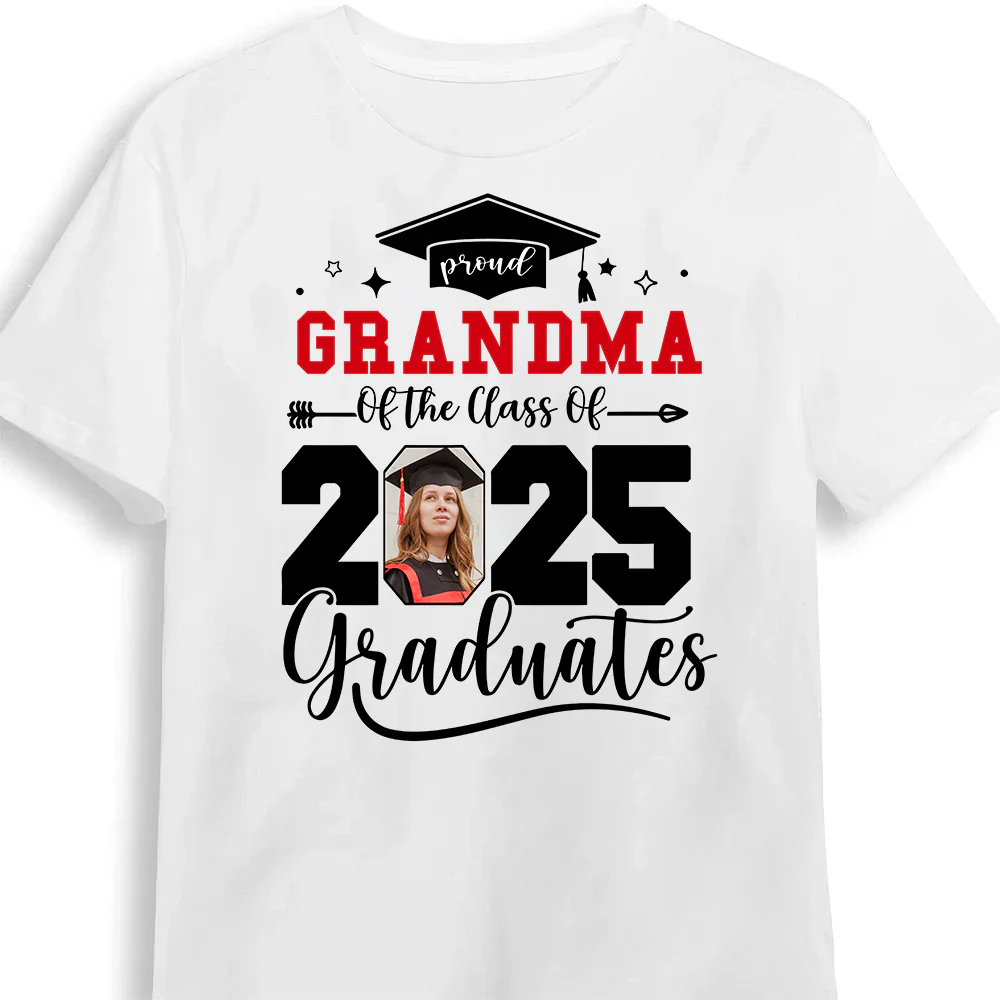 Senior Family Graduation - Personalized Shirt - Graduation Gift, Senior Gift,  Loving Gift for Grandma, Mom, Wife, Grandparent | Custom Photo NH96