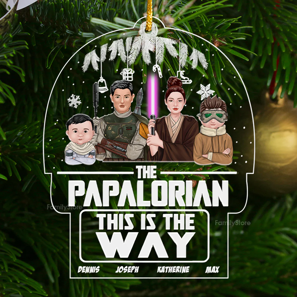 Stwa The Papalorian This Is The Way - Personalized Acrylic Ornament - Gift For Family Members - CL46 NA94