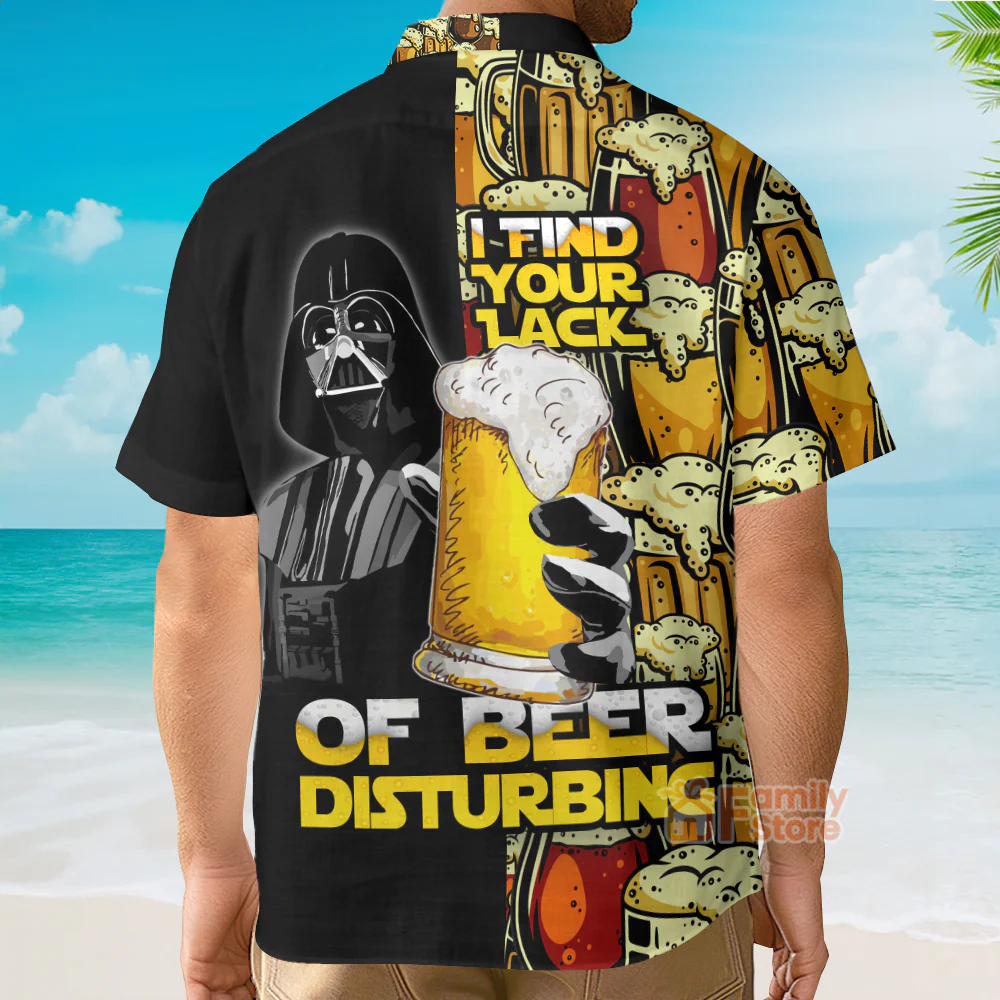 Stwa Darth Vader I Find Your Lack Of Beer Disturbing - Hawaiian Shirt - Image 4