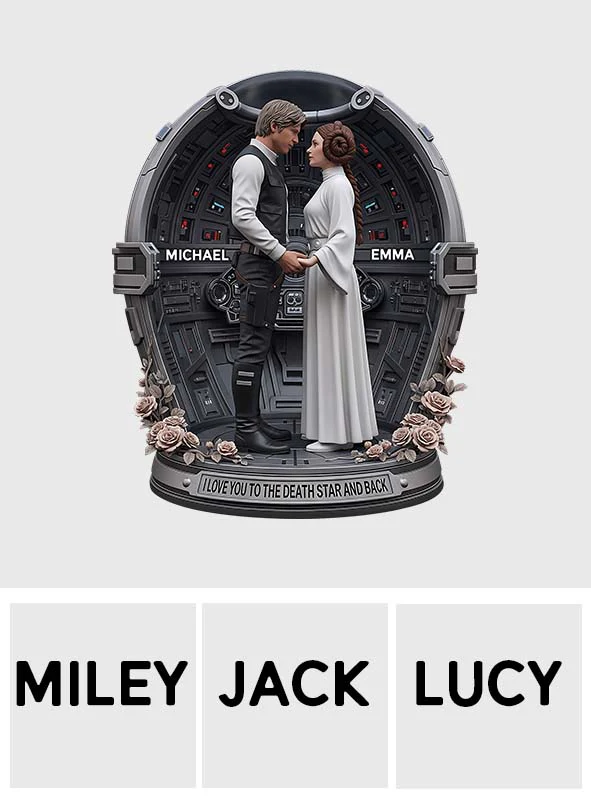 Stwa Galaxy Star Love You To The Death Star And Back - Personalized Custom Shaped Acrylic Plaque - Gift For Couples NL122 - Image 5