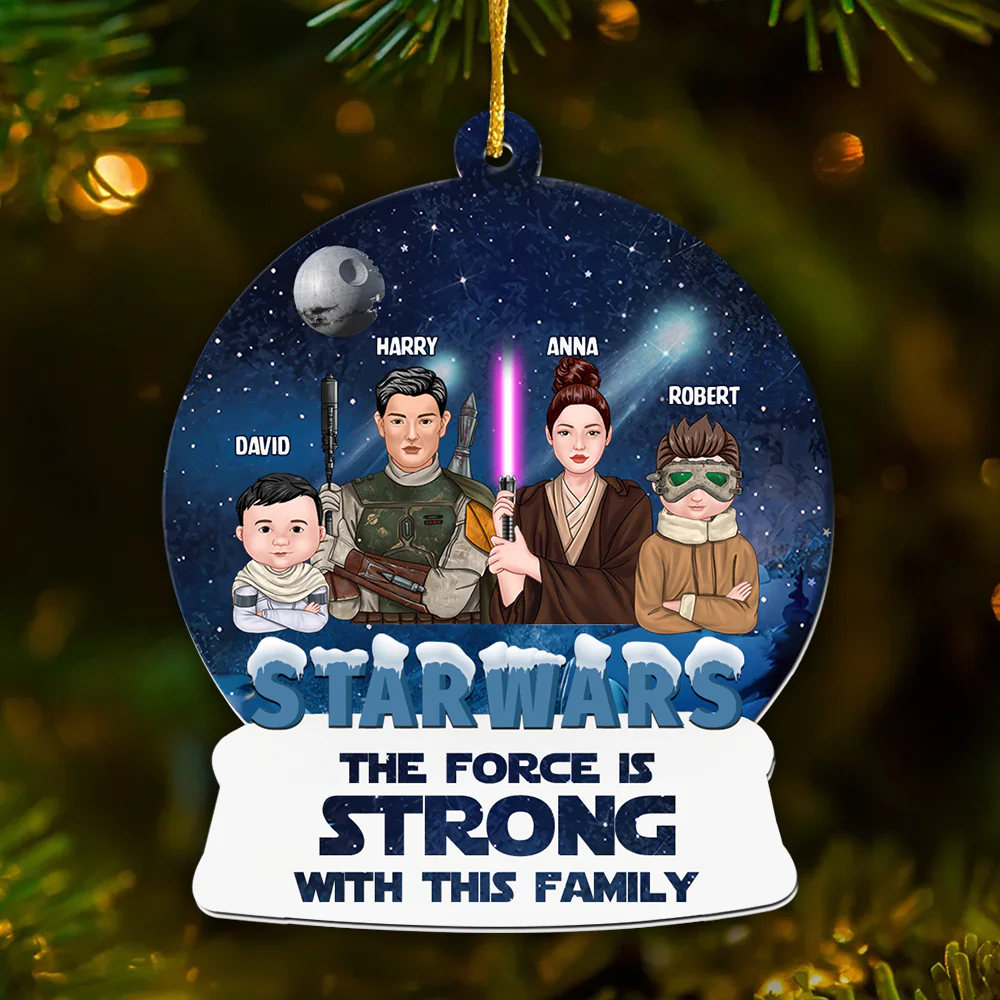Stwa The Force Is Strong - Personalized Acrylic Ornament - Gift For Family | CL46 TD118 - Image 2