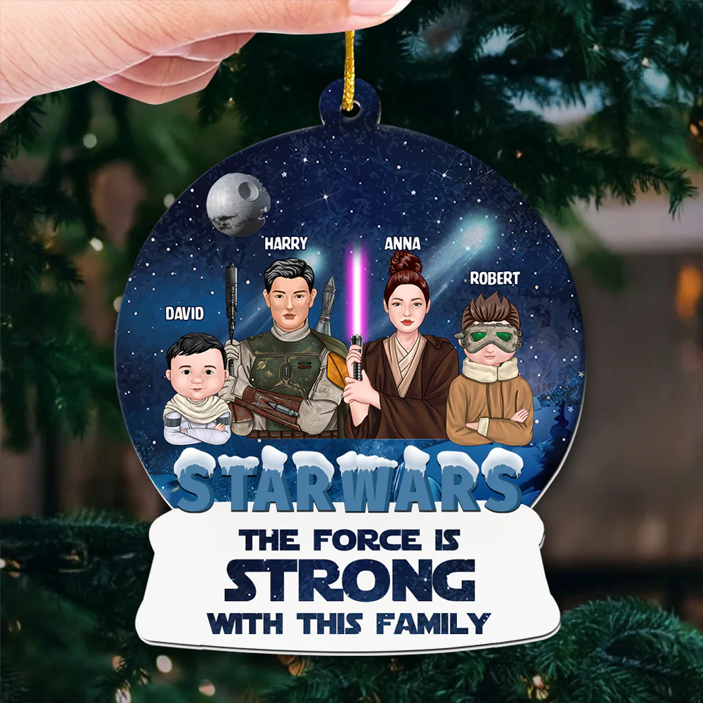 Stwa The Force Is Strong - Personalized Acrylic Ornament - Gift For Family | CL46 TD118 - Image 3