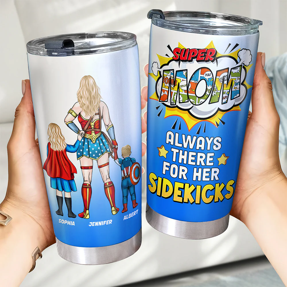 Super Hero Mom Always There For Her Sidekicks - Personalized Stainless Steel Tumbler - Gift For Mom, Mother's Day | CL02 NA94 - Image 2