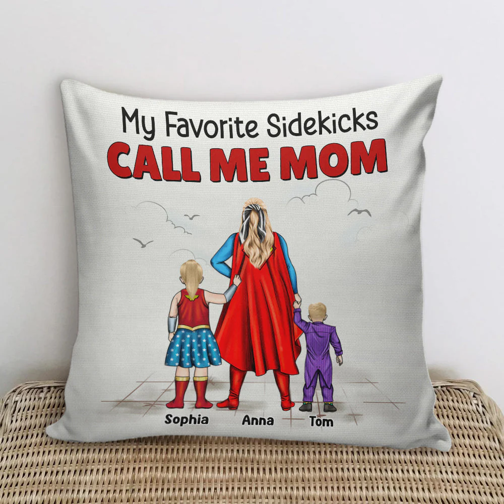 Super Hero My Favorite Sidekick Call Me Mom - Personalized Pillow- Gift For Mom, Mother's Day - CL02 NA94 - Image 3