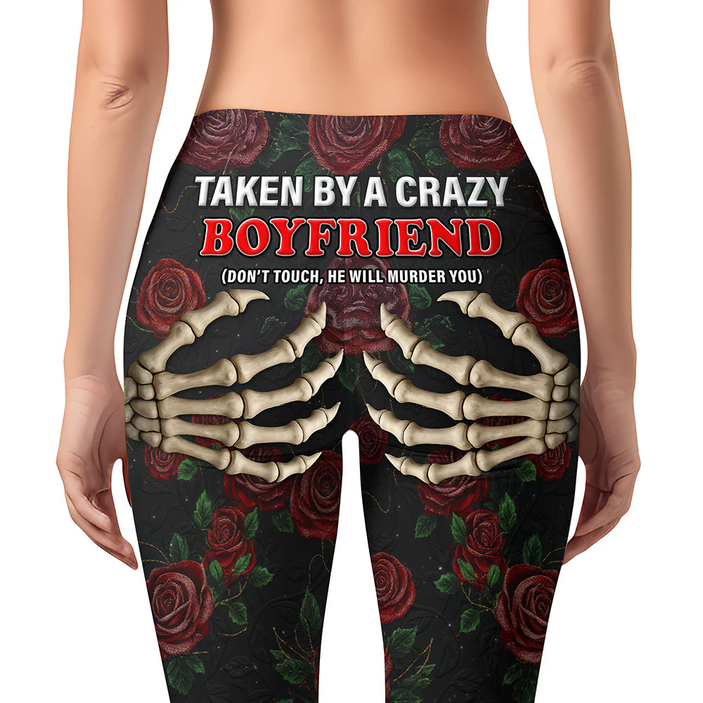 Taken By A Crazy Boyfriend - Personalized Ass Legging - Gift For Her, Naughty Couple HH01 - Image 2