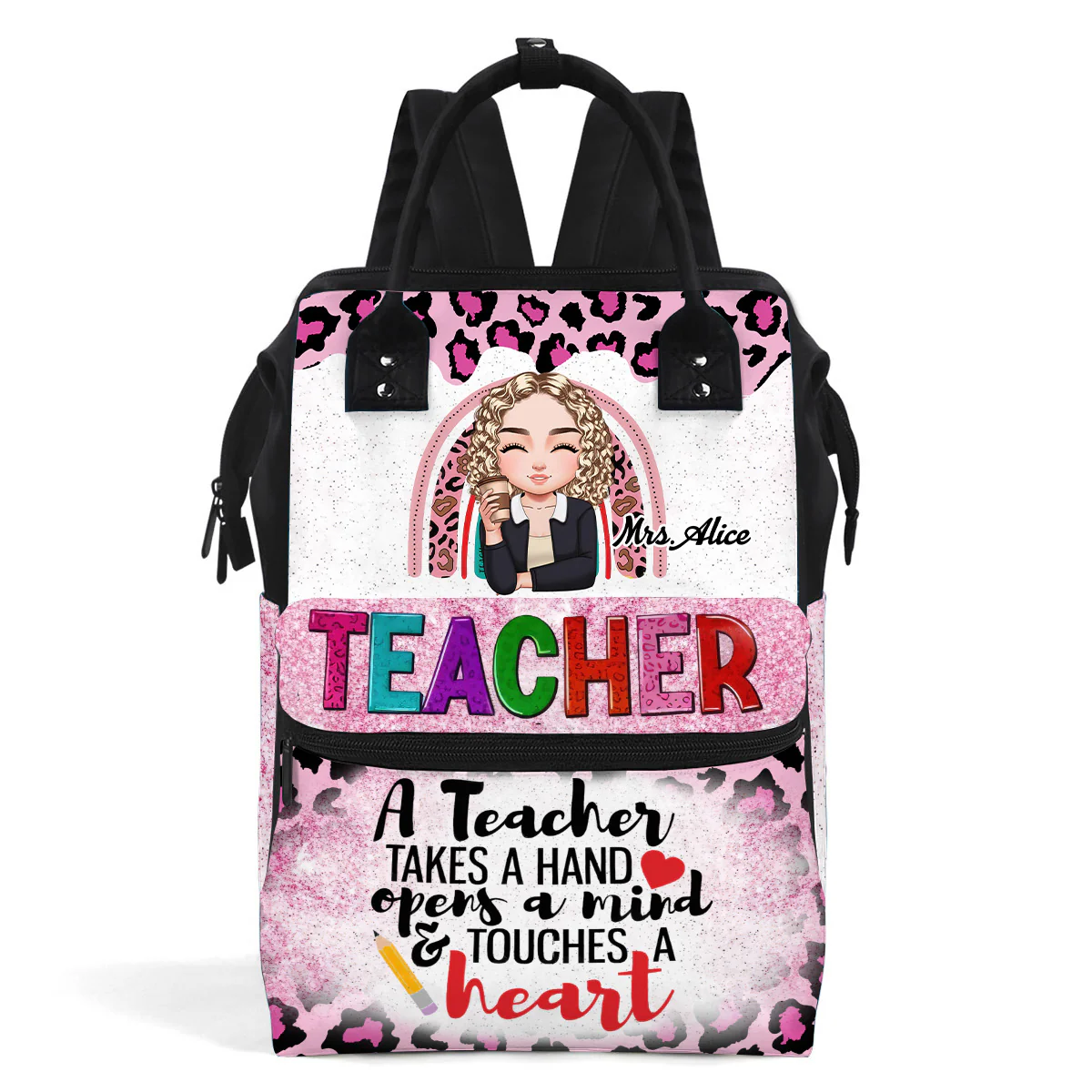 Teacher Takes Handopen Mind Touches Heart - Personalized Duckbilled Backpack For Teacher | CLTC05 PT