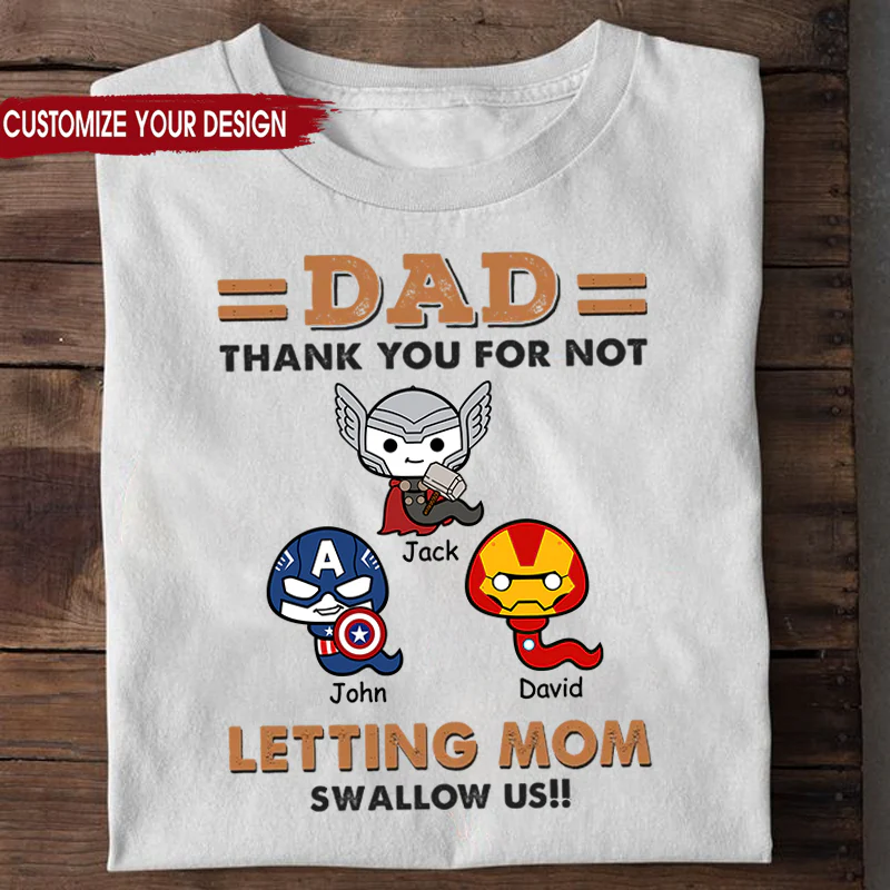 Thank You For Saving Us - Gift For Dad - Personalized TShirt - Image 2