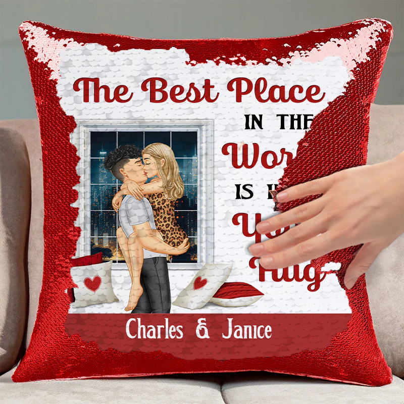 The Best Place In The World Is Inside Your Hug - Personalized  Sequin Pillow - Gift For Couple, Husband Wife, Anniversary Gift|GR7 NA94 - Image 3