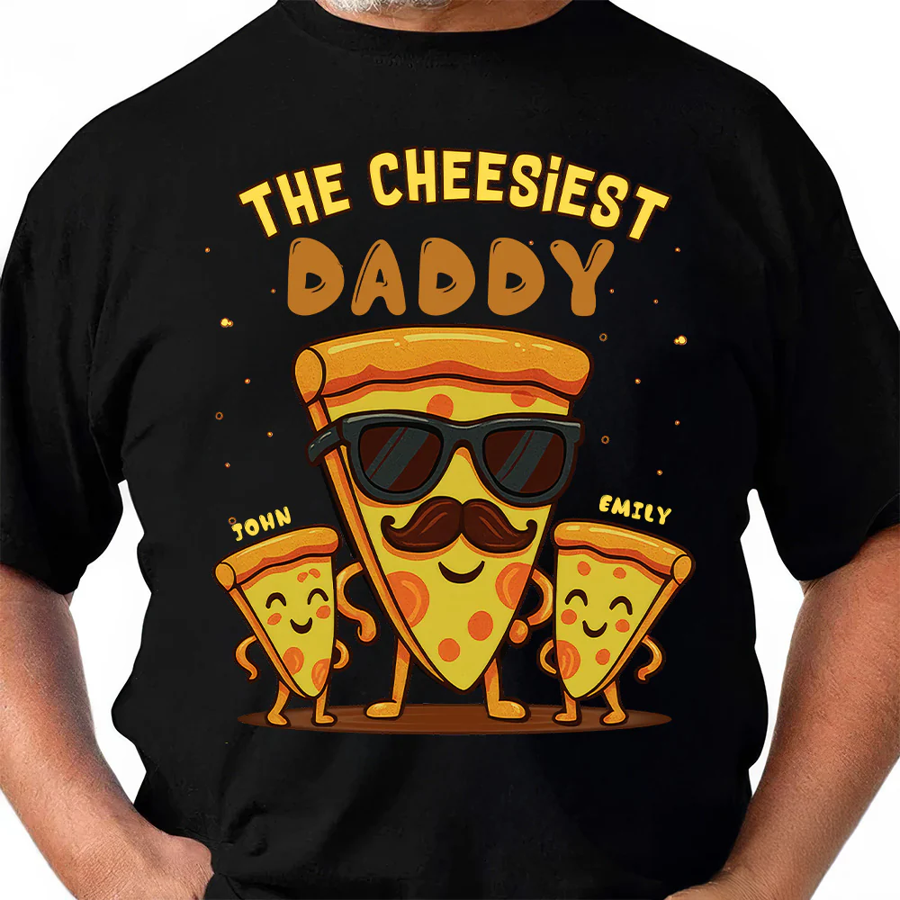 The Cheesiest Daddy - Personalized Shirt - Gift For Dad, Grandpa, Father's Day | NA94 - Image 3