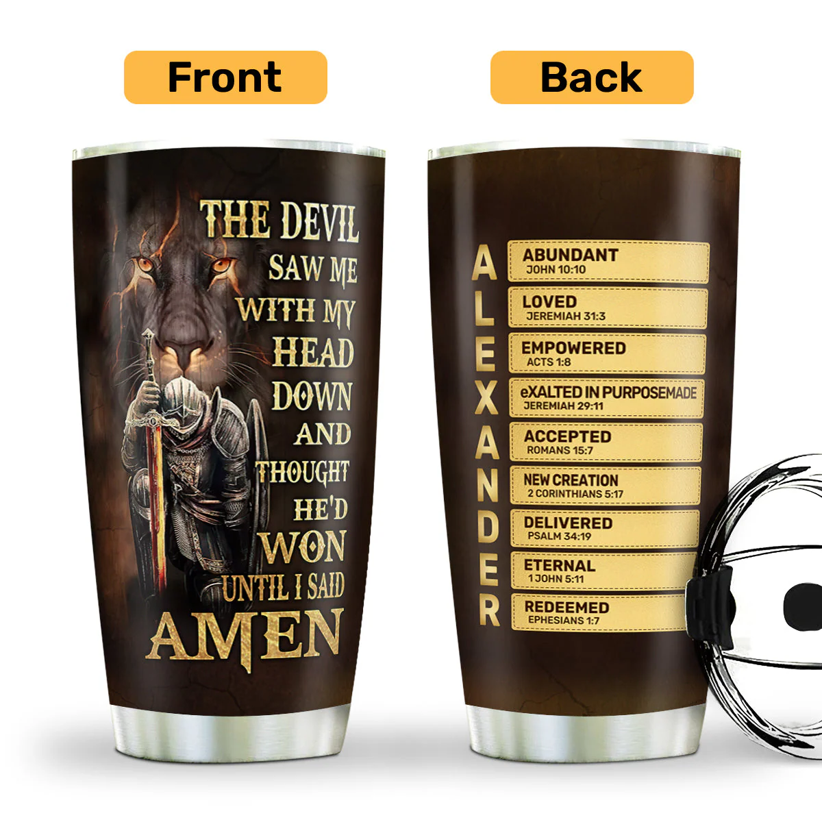 The Devil Thought He Won Until I Said Amen - Personalized Stainless Steel Tumbler - Gift For Him | HN02 - Image 4