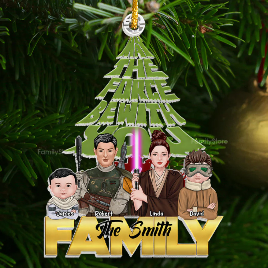 The Force Be With You Stwa - Personalized Acrylic Ornament - Gift For Family Members - CL46 NA94