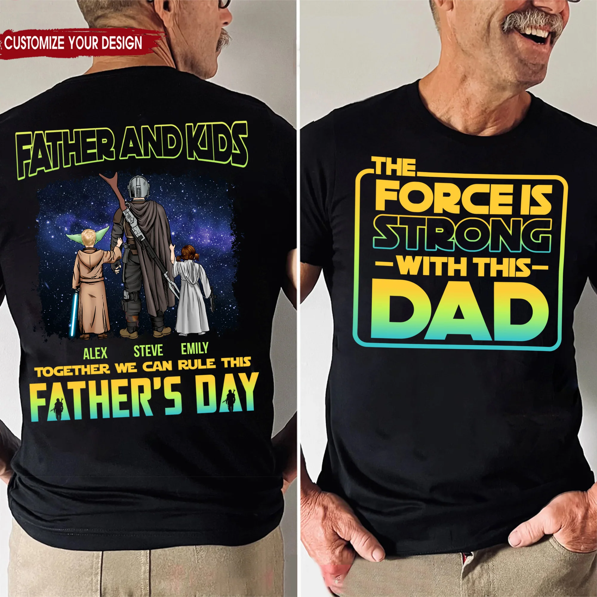 Stwa The Force Is Strong With Dad - Gift For Father's Day - Personalized Shirt 2 Side - Image 2