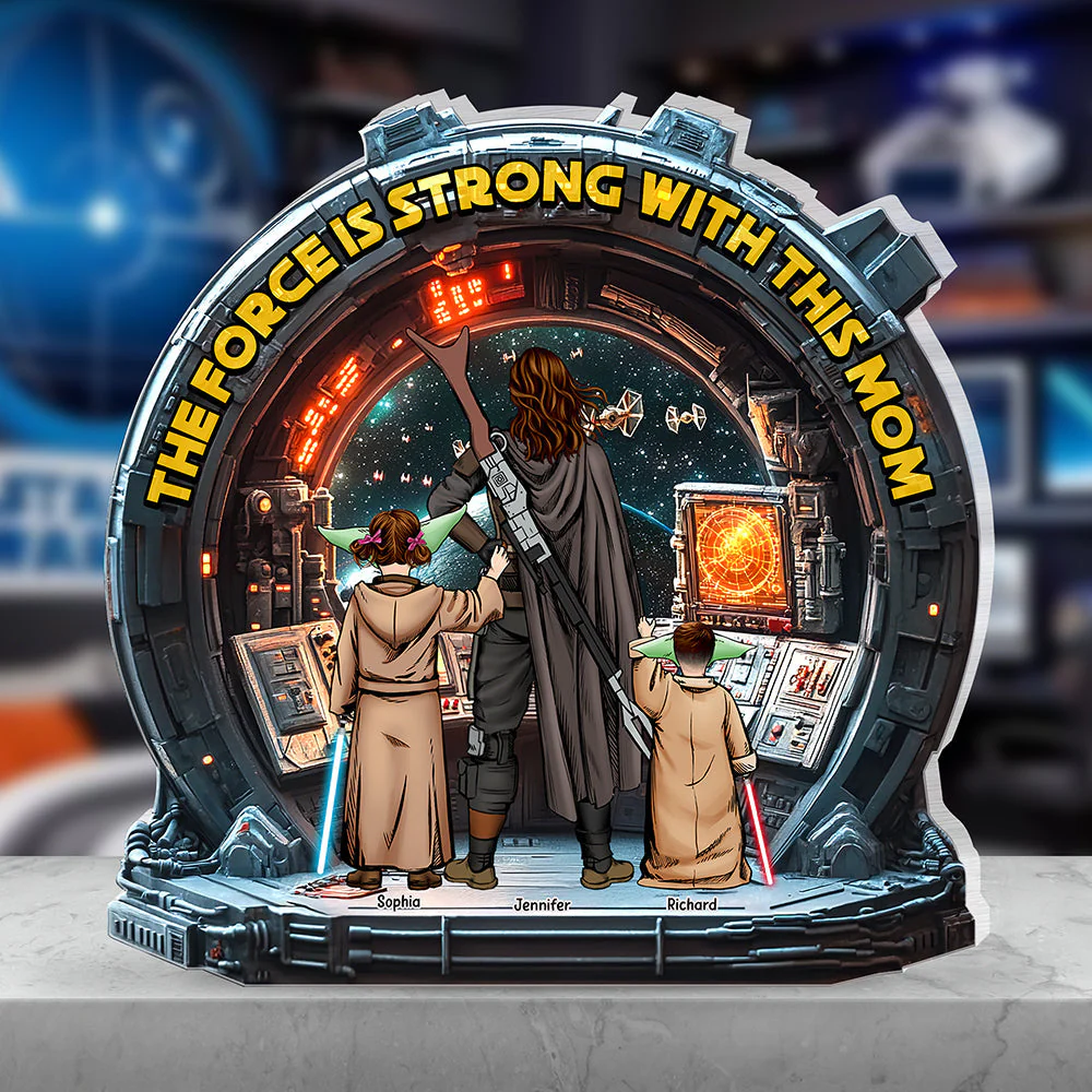 The Force Is Strong With This Mom - Personalized Shape Acrylic Plaque | CL08 HN02