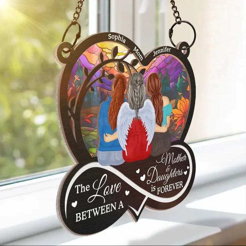 The Love Between Mother & Daughters Is Forever - Personalized Window Hanging Suncatcher - Gift For Mom, Mother's Day | GR24 HN02 - Image 3