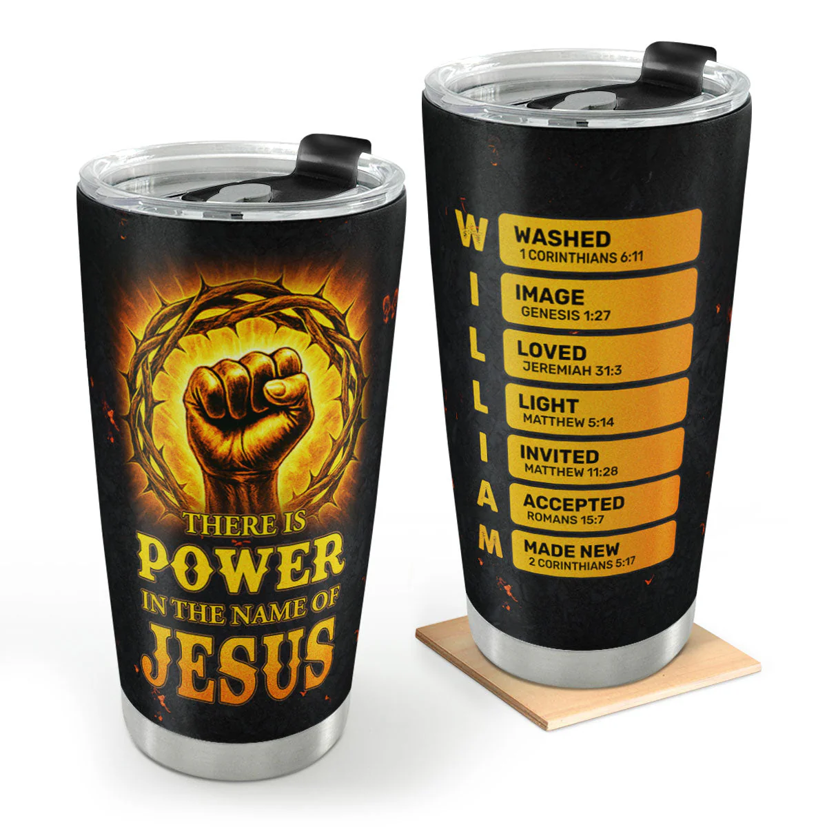 There Is Power In The Name Of Jesus - Personalized Stainless Steel Tumbler - Gift For Him | HN02