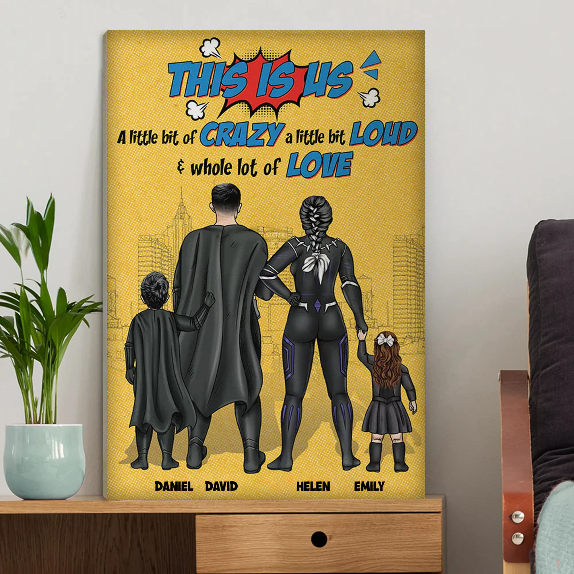 This Is Us A Little Bit Of Crazy A Little Bit Loud - Gift For Dad, Husband, Father's Day - Personalized Canvas Poster - Image 2