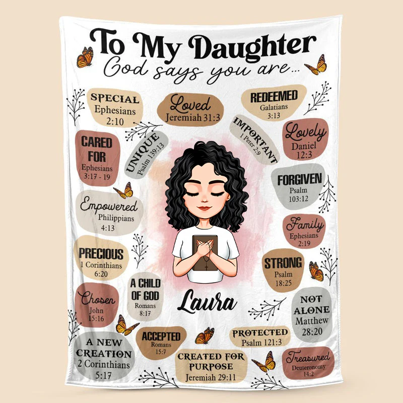 To My Daughter, Granddaughter God Says You Are - Personalized Blanket - Best Gift For Daughter, Granddaughter | CLGOD05 TD118