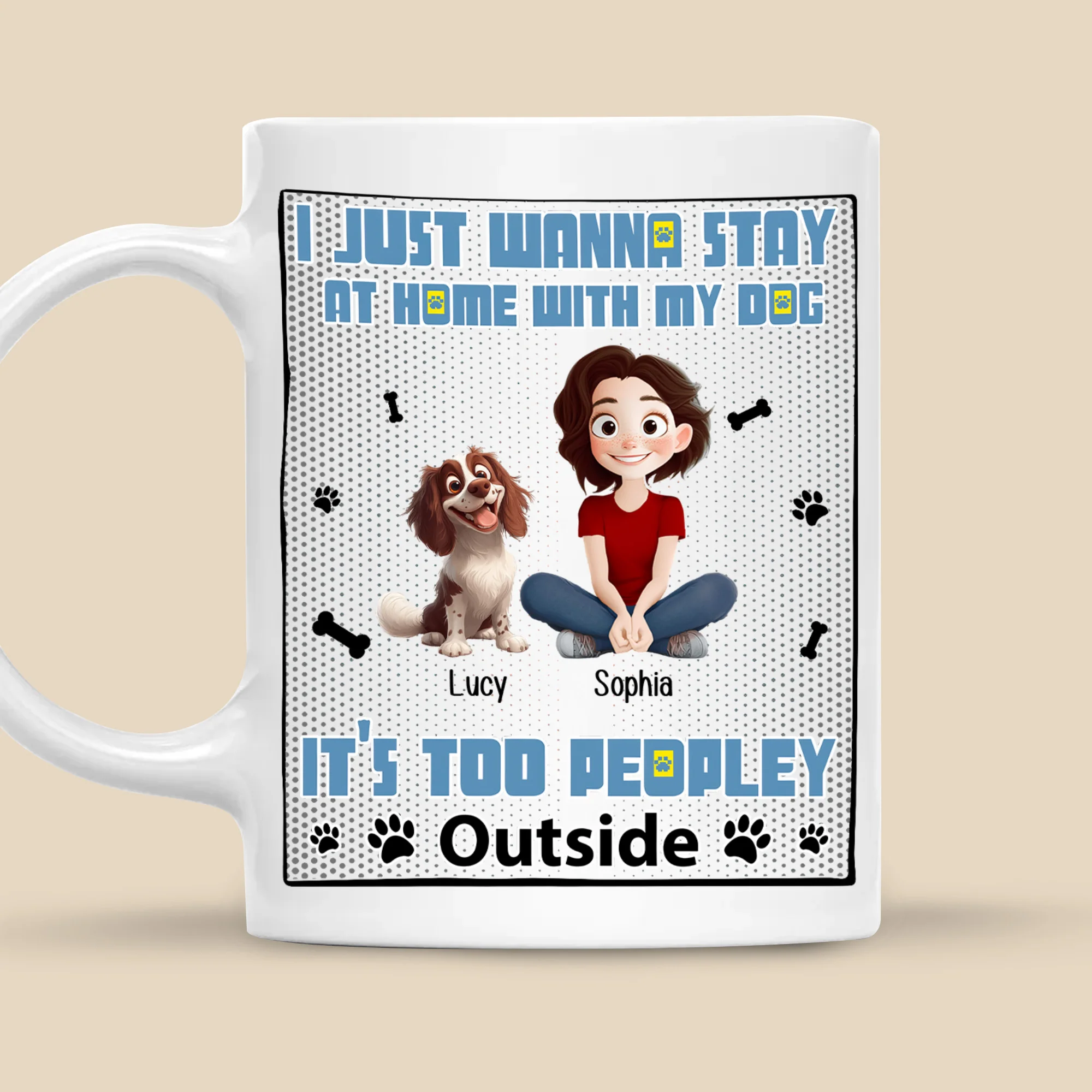 Too Peopley Outside - Personalized Mug - Gift for Pet Owners, Pet Lovers, Dog Mom | CLP15 NH96 - Image 5