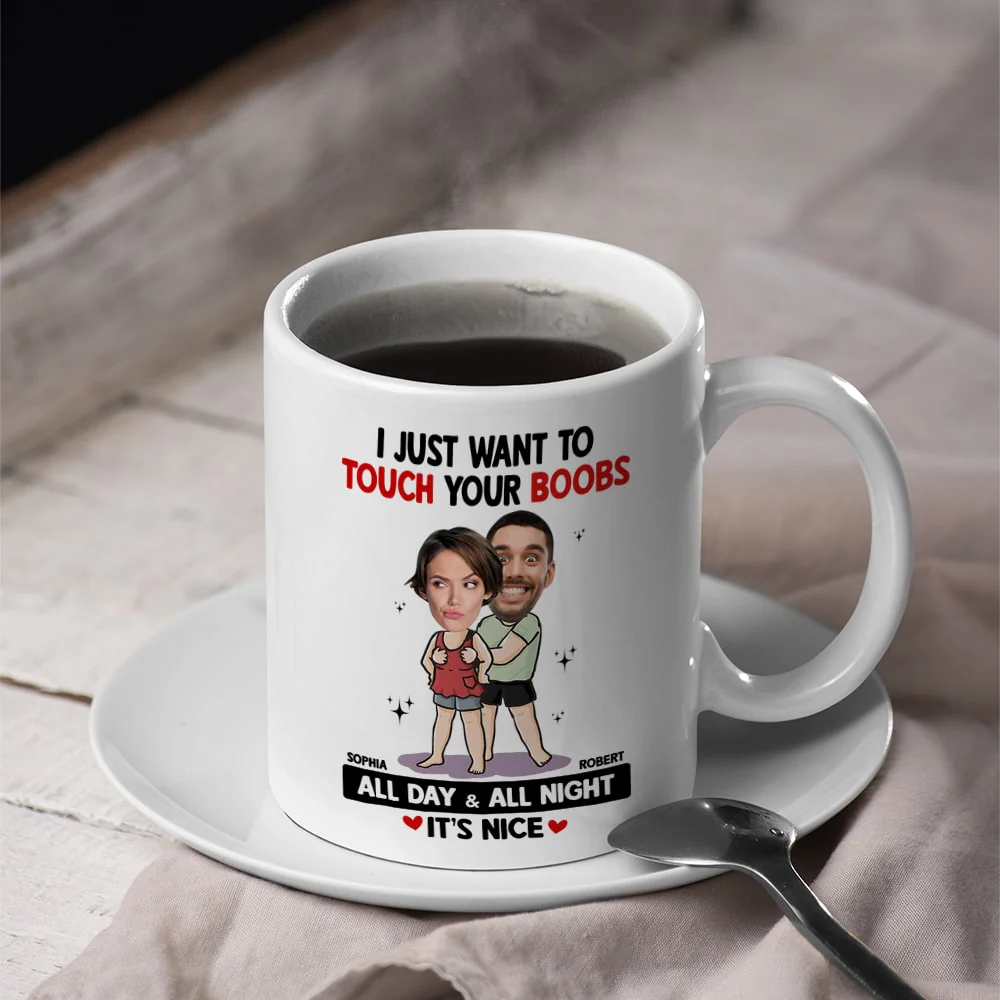 Touch Your Boobs - Personalized Ceramic Mug - Gift For Couple, Husband Wife, Anniversary Gift NA94 - Image 3