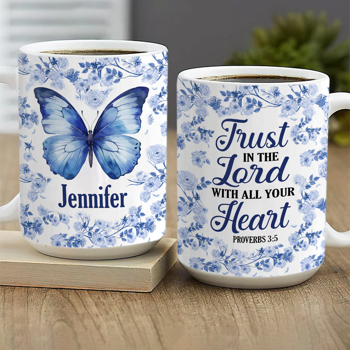 Trust In The Lord With All Your Heart - Personalized Ceramic Coffee Mug - Christian Gift For Her BA01