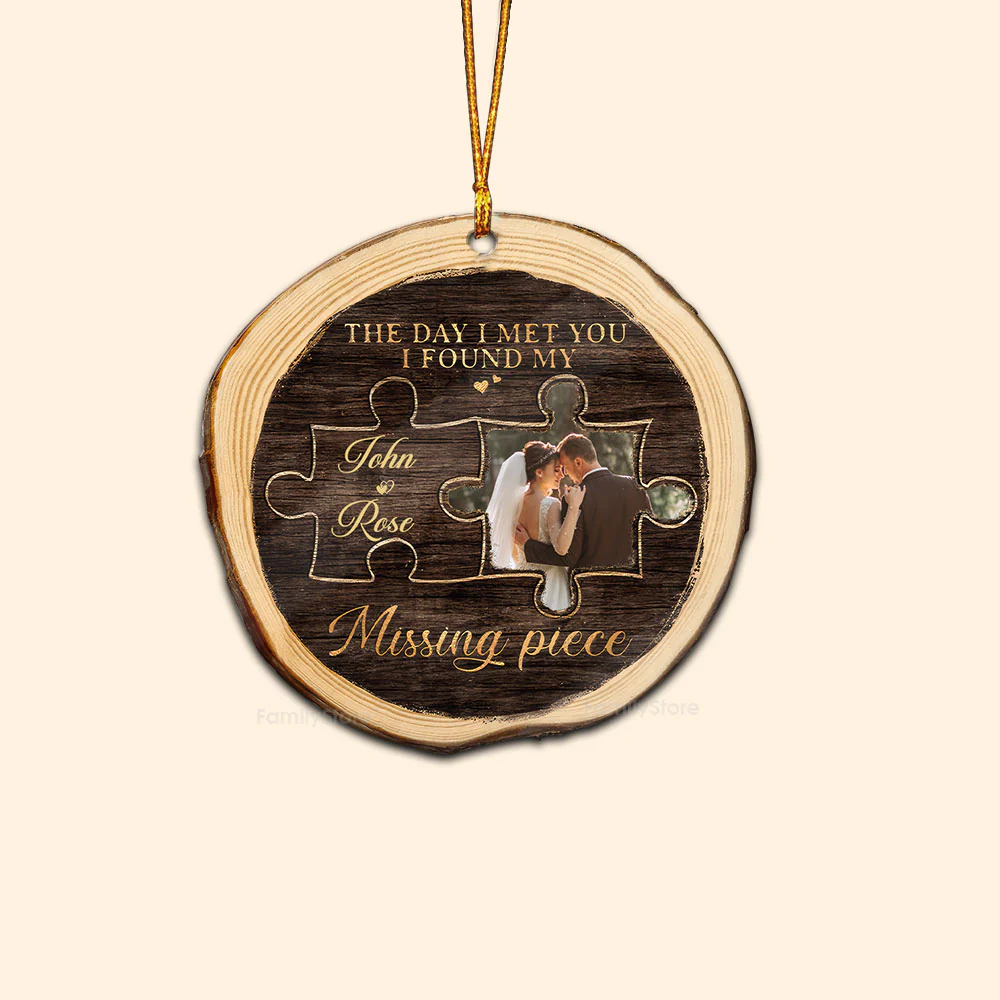 Custom Photo I Found My Missing Piece Couples - Gift for Couples - Personalized Wood Ornament NH96 - Image 4