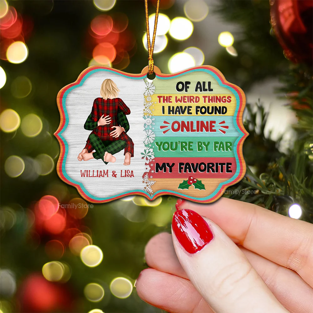 View You Are By Far My Favorite - Gift for Couples - Personalized Wood Ornament - CL28 NH96 - Image 3
