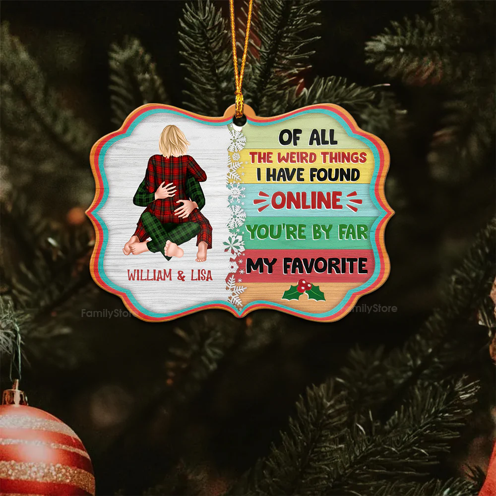 View You Are By Far My Favorite - Gift for Couples - Personalized Wood Ornament - CL28 NH96 - Image 4