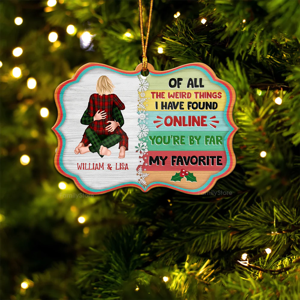 View You Are By Far My Favorite - Gift for Couples - Personalized Wood Ornament - CL28 NH96 - Image 5