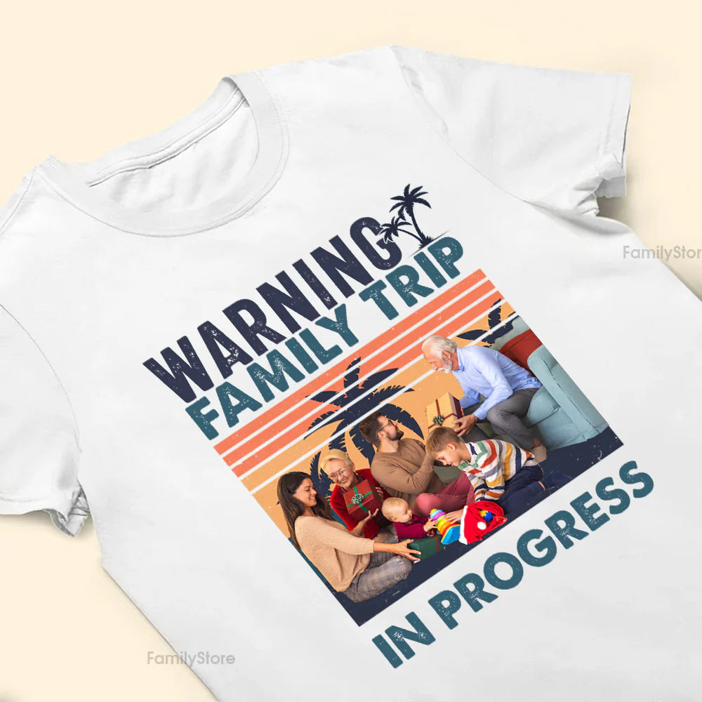 Warning Family Trip Is In Progress - Gift For Family - Personalized Shirt NA94 - Image 3
