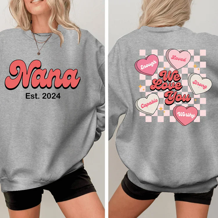 We Love You Nana Est - Personalized Sweatshirt With Design On Sleeve - Meaningful Gifts For Grandma, Mom, Wife | Custom Sleeve NH96 - Image 9