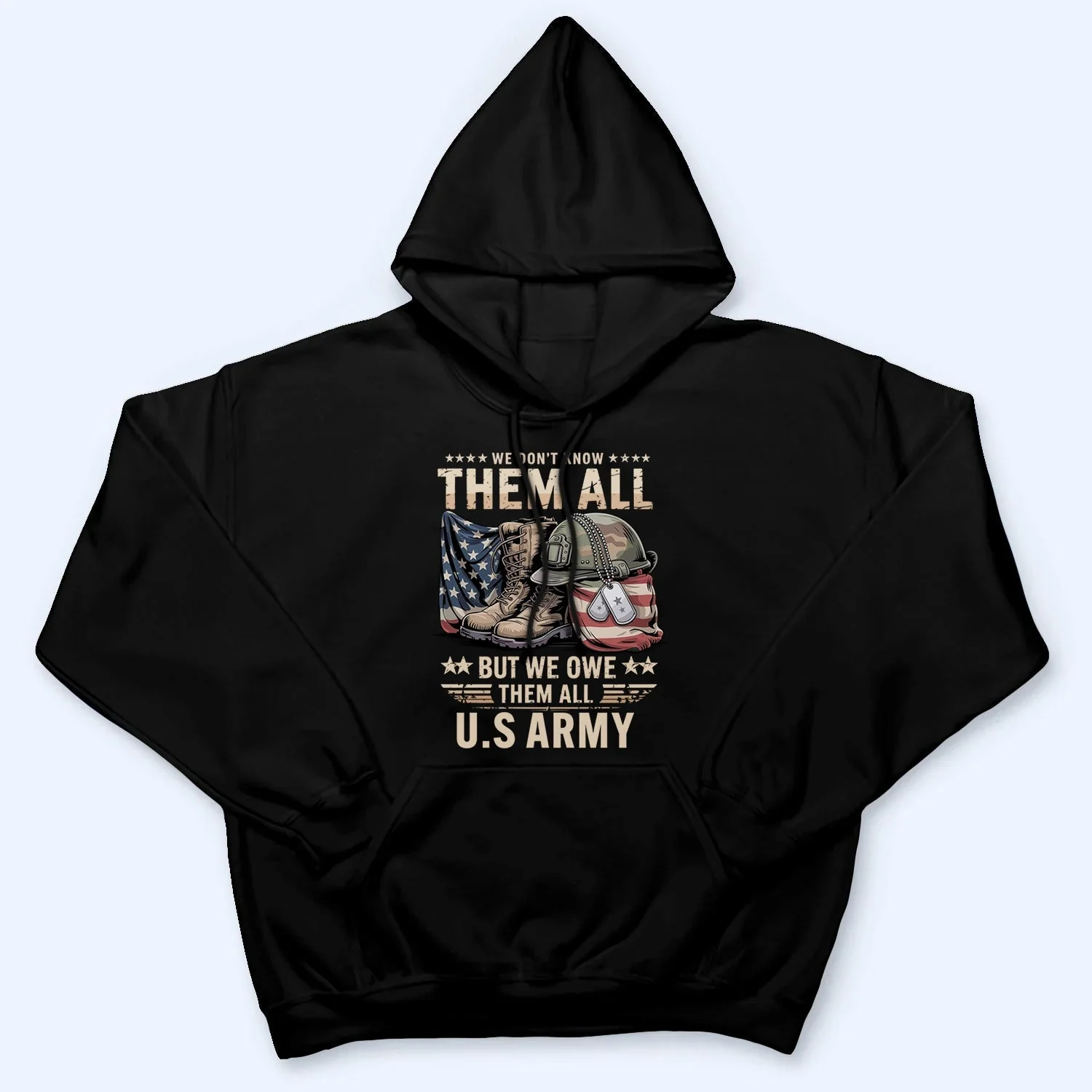 We Owe Them All Shirt - Gift For Patriotic, Veteran | HN02 - Image 5
