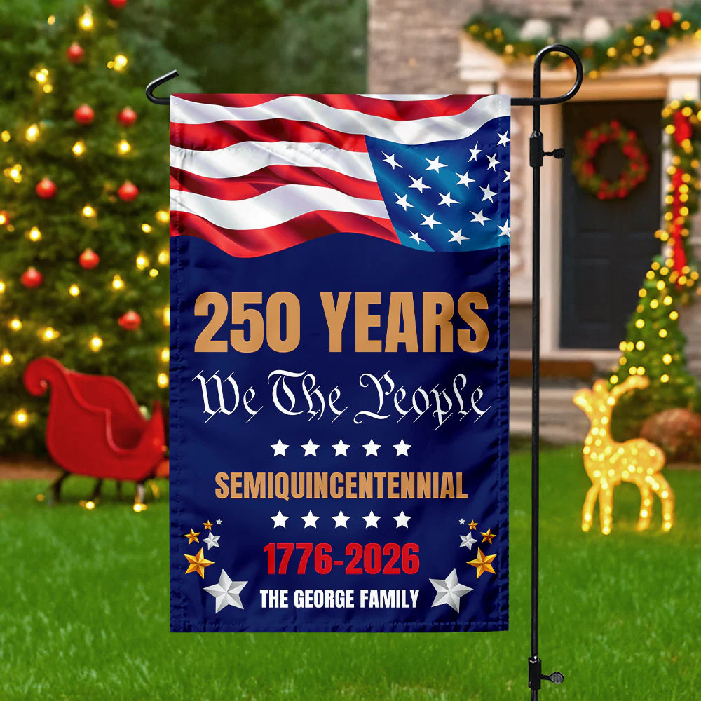 We The People 250 Years Semiquincentennial - Personalized Flag - Patriotic Gift For Family HN02 - Image 5
