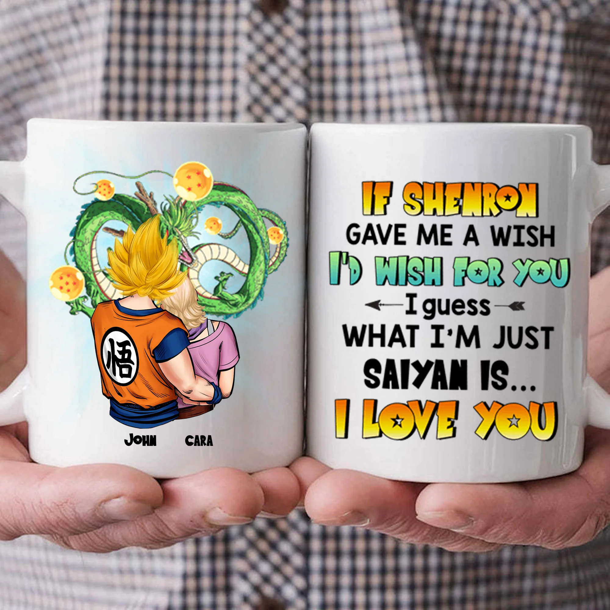 Dragon Ball What Im Just Saiyan I Love You - Gift For Couple - Personalized Ceramic Mug - CL18 NH96