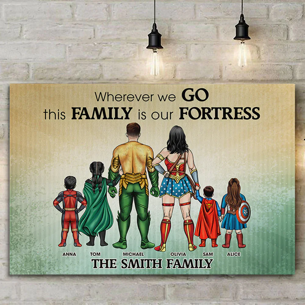 Wherever We Go This Family Is Our Fortress - Gift For Dad, Husband, Father's Day - Personalized Canvas Poster - Image 4