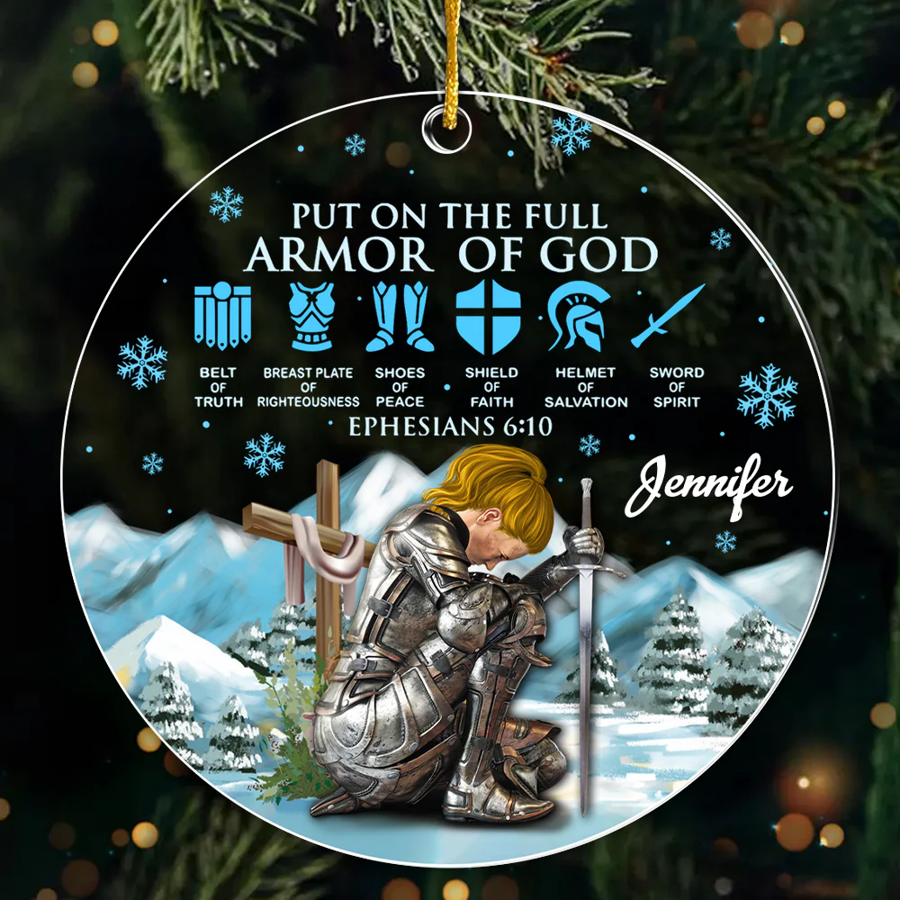 Woman Warrior Amor Of God Ephesians - Personalized Acrylic Ornament | CLGOD03 NL122