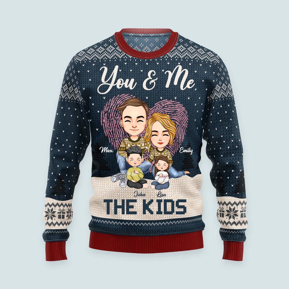 You And Me And The Kids Version 2 - Gift For Family Member - Personalized Ugly Sweatshirt - CL33 NA94
