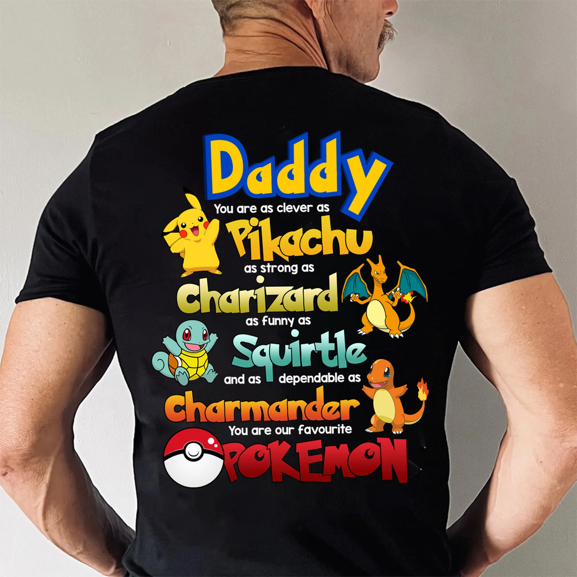PoMo You Are As Clever As Pikachu, As Funny As Squirtle - Gift For Dad, Husband, Father's Day - Personalized Shirt 2 Side - Image 4