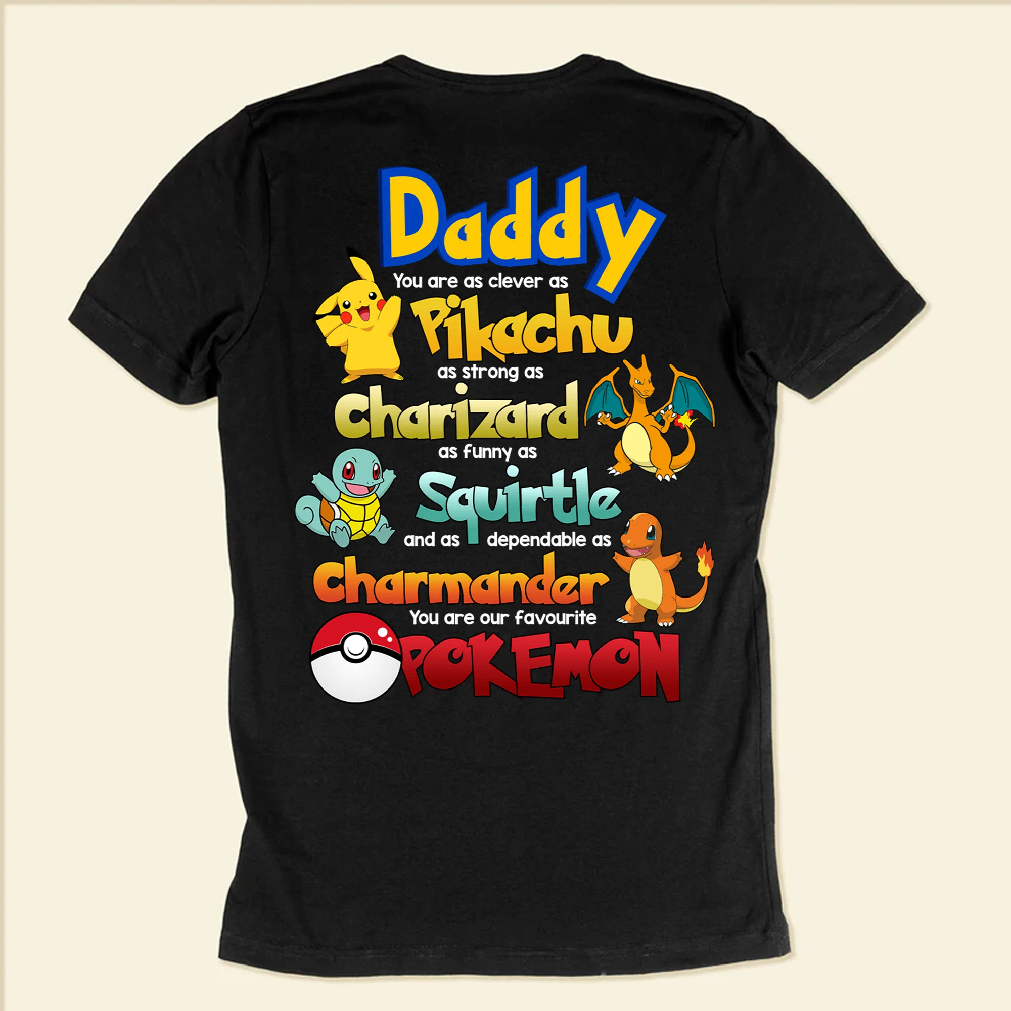 PoMo You Are As Clever As Pikachu, As Funny As Squirtle - Gift For Dad, Husband, Father's Day - Personalized Shirt 2 Side - Image 6