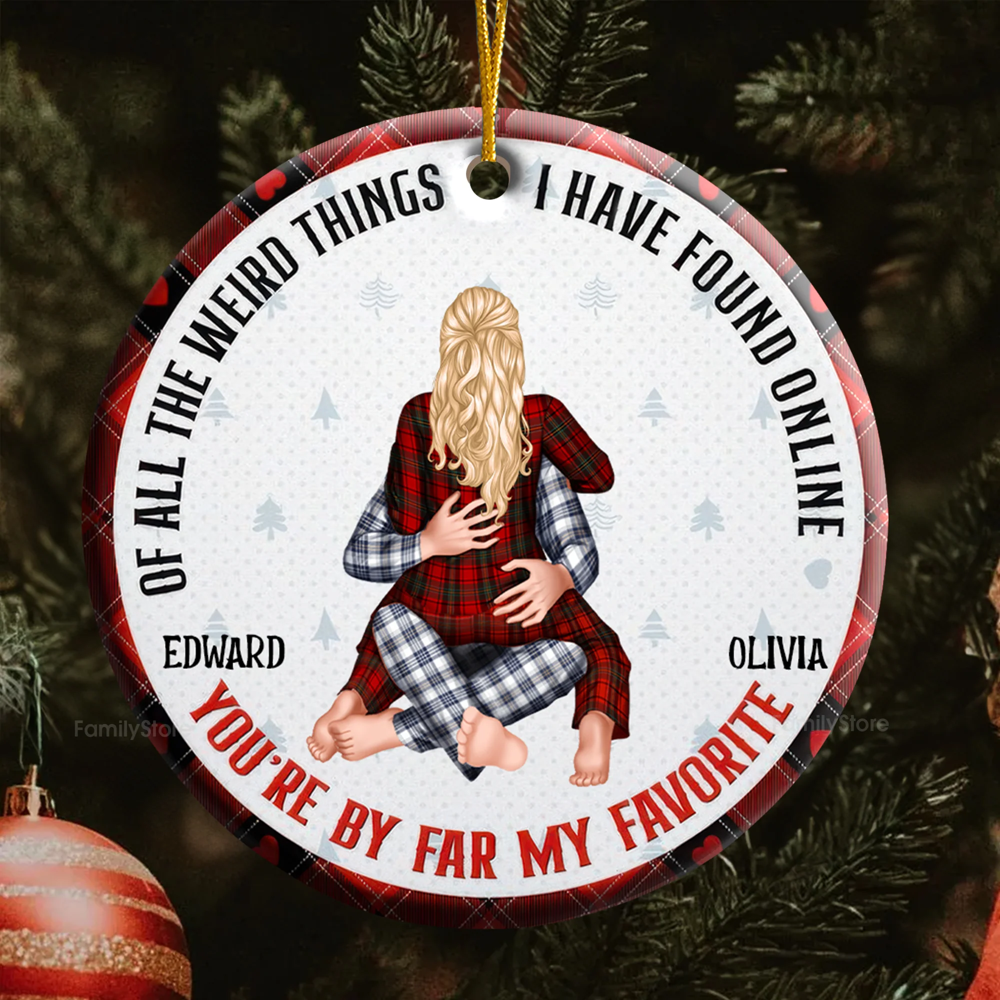 You Are My Favorite By Far - Gift for Couples - Personalized Ceramic Ornament - CL28 NH96 - Image 5