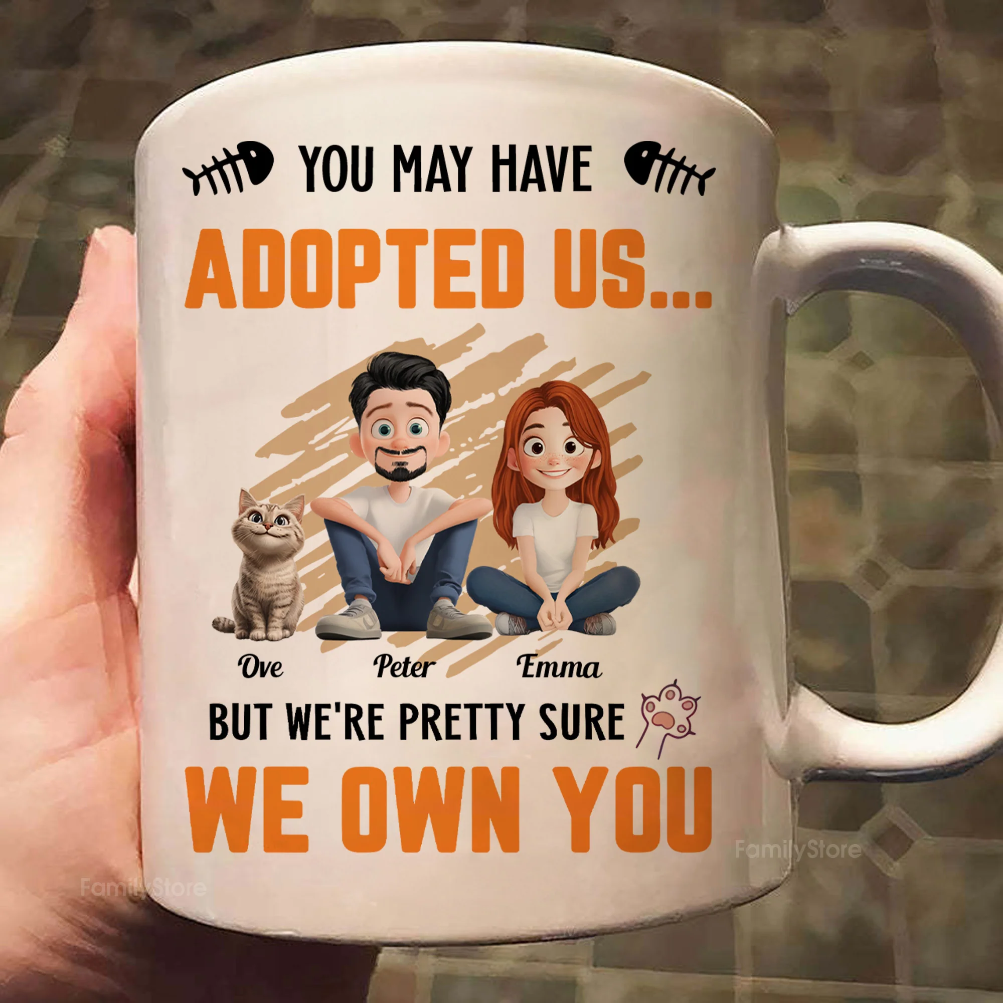 You May Have Adopted Us - Personalized Mug - Gift for Pet Owners, Pet Lovers, Cat Mom | CLP15 NH96 - Image 2