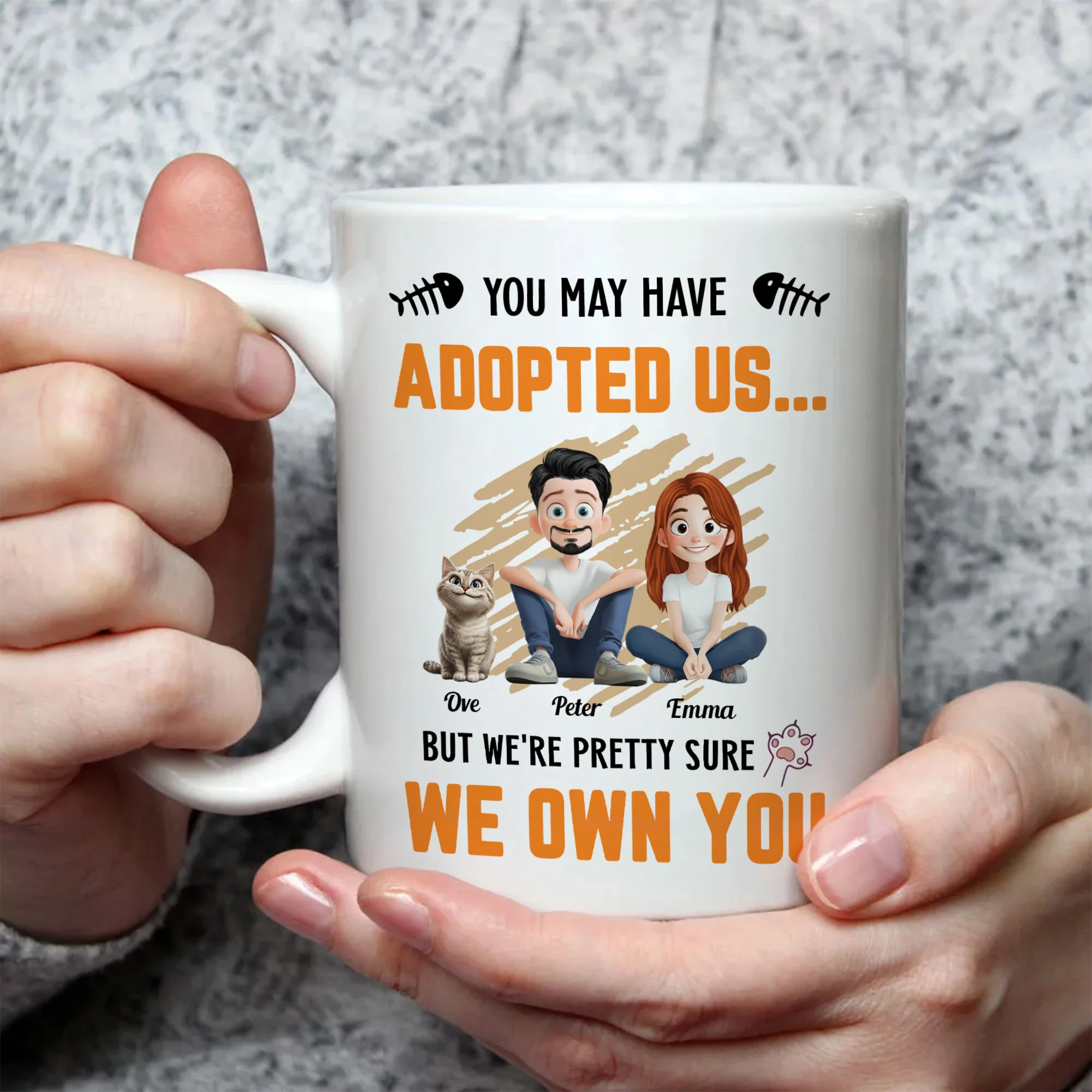 You May Have Adopted Us - Personalized Mug - Gift for Pet Owners, Pet Lovers, Cat Mom | CLP15 NH96 - Image 3