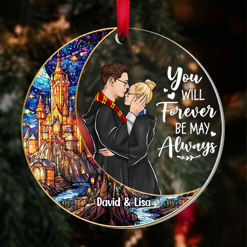 You Will Forever Be My Always - Personalized Acrylic Ornament - Christmas Gift For Couple | CL20 HH01