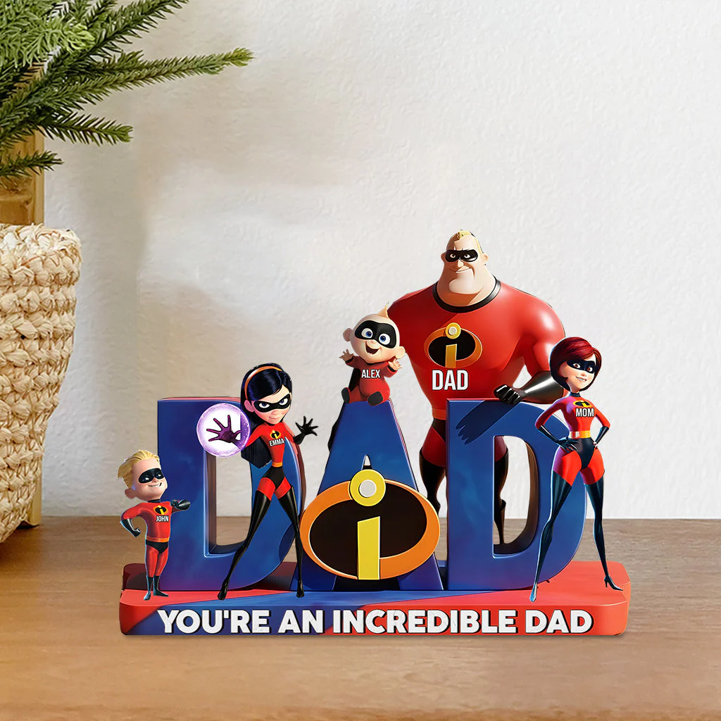 You're An Incredible Dad - Personalized Custom Shaped Acrylic Plaque - Gift For Dad, Him, Family | NL122 - Image 2